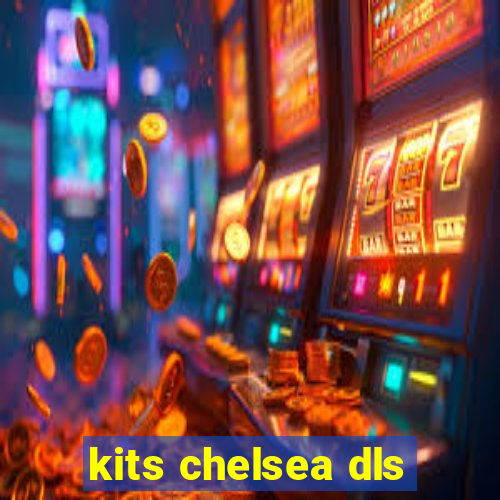 kits chelsea dls