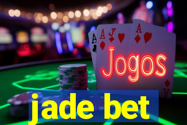 jade bet