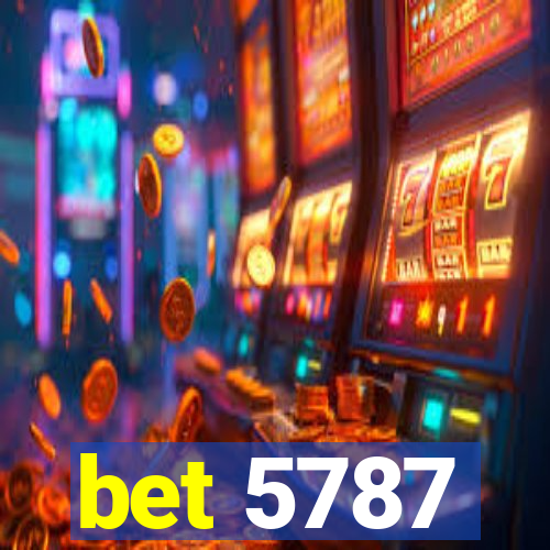 bet 5787