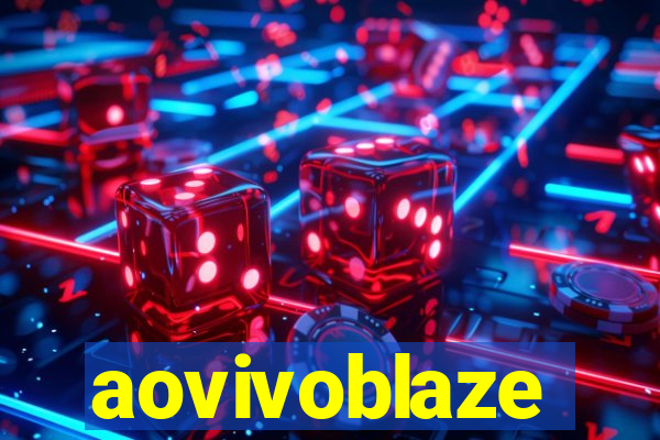 aovivoblaze