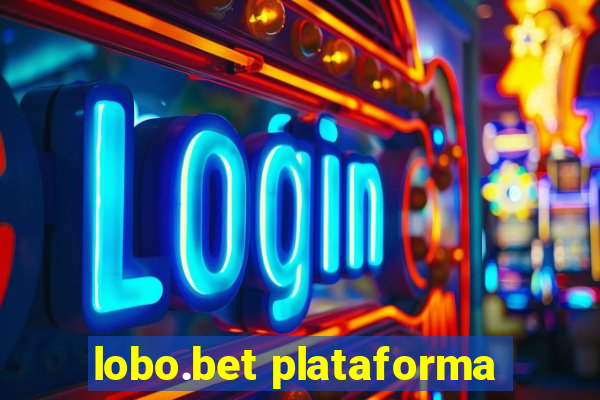 lobo.bet plataforma