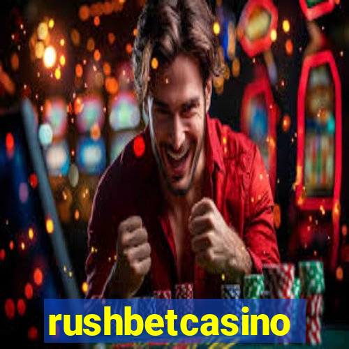 rushbetcasino