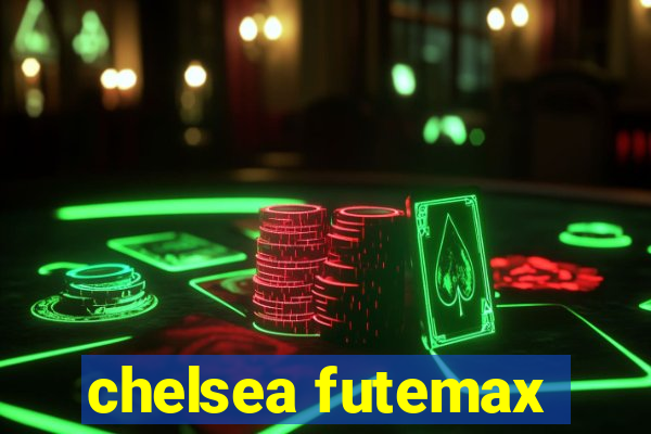 chelsea futemax