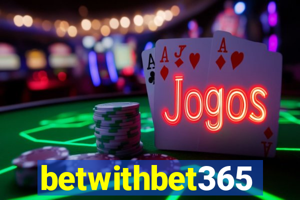 betwithbet365