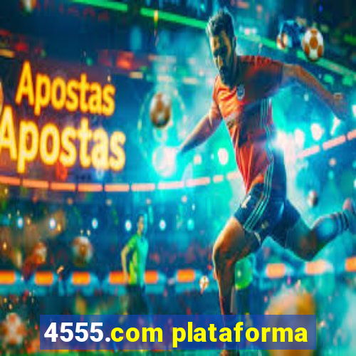 4555.com plataforma