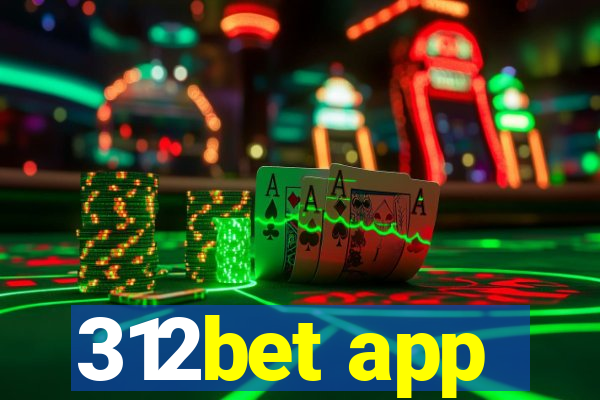 312bet app