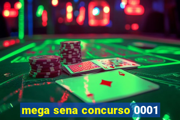 mega sena concurso 0001