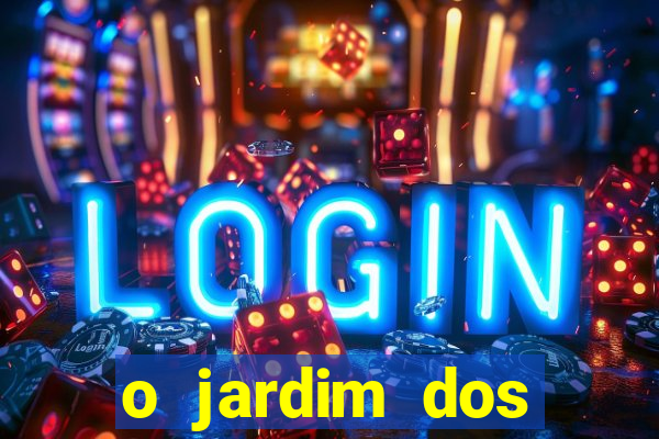 o jardim dos esquecidos a origem