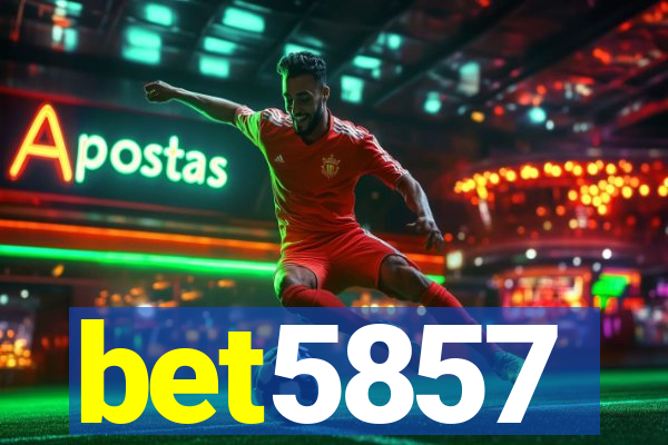 bet5857