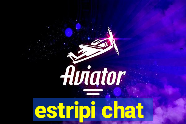 estripi chat