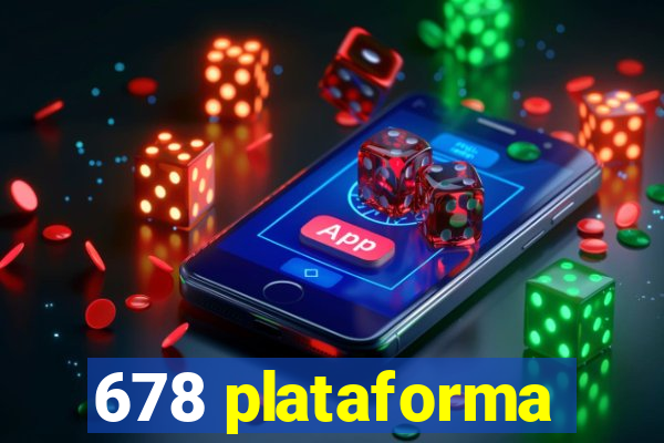 678 plataforma