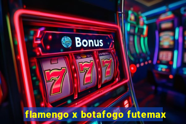 flamengo x botafogo futemax