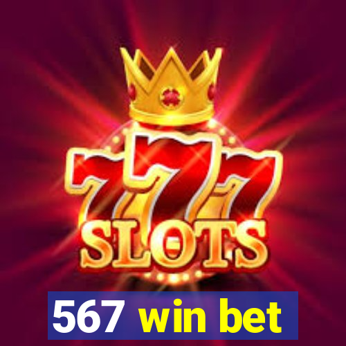 567 win bet