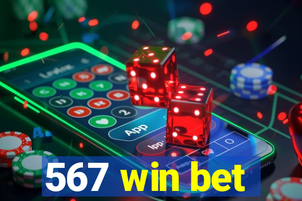 567 win bet