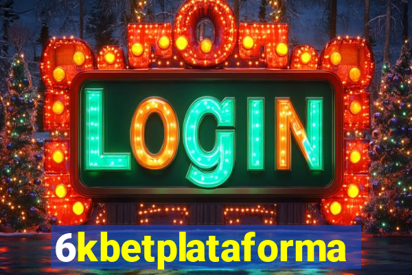 6kbetplataforma