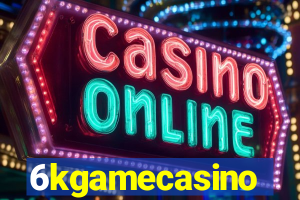 6kgamecasino