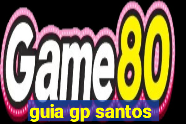 guia gp santos