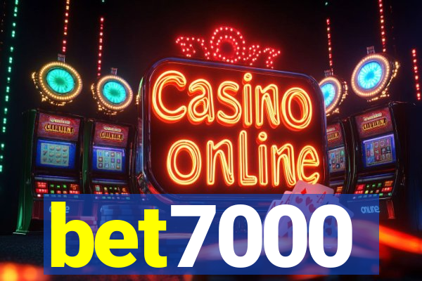 bet7000