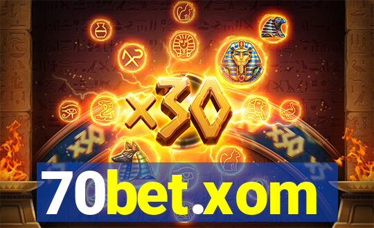 70bet.xom