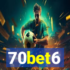 70bet6