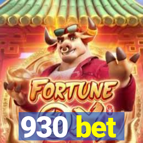 930 bet