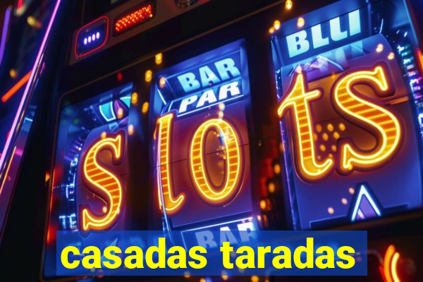 casadas taradas