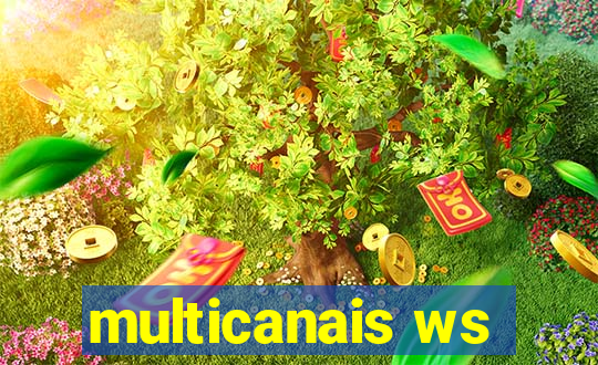 multicanais ws