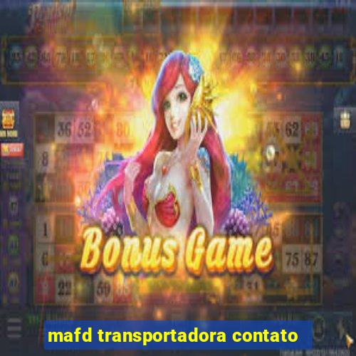 mafd transportadora contato