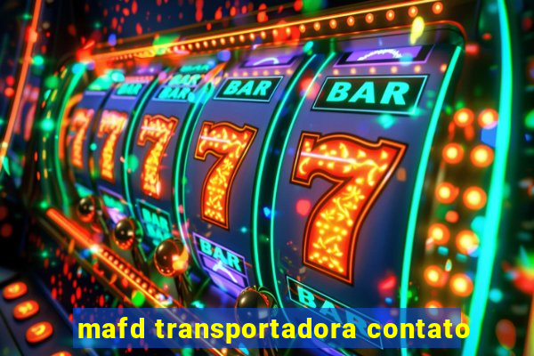 mafd transportadora contato