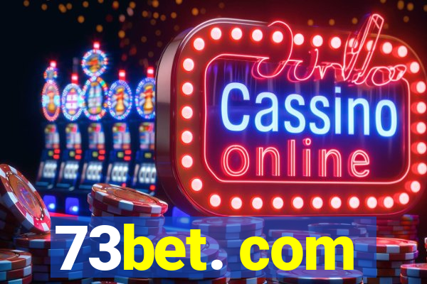 73bet. com