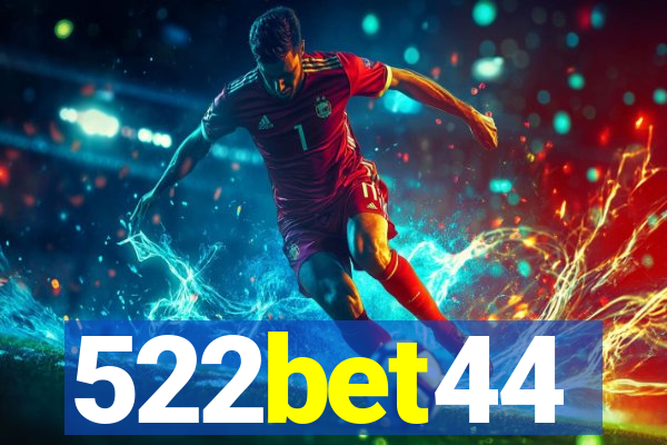 522bet44