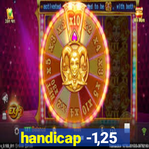 handicap -1,25