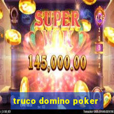 truco domino poker