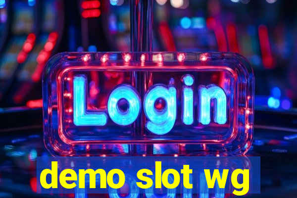 demo slot wg