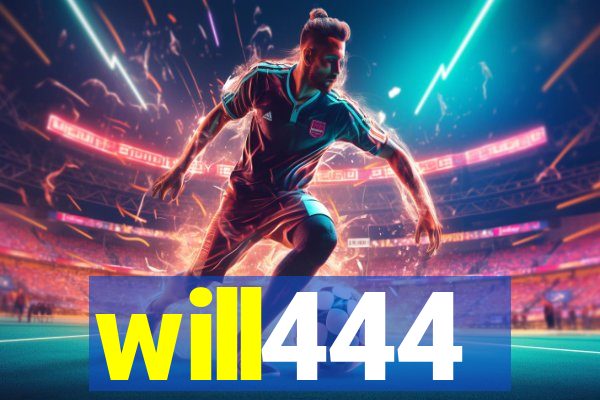 will444