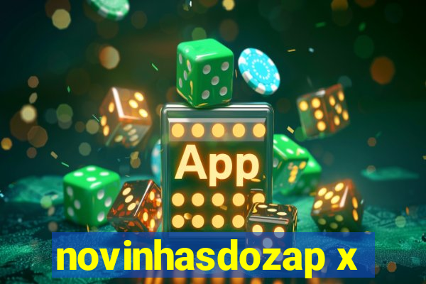 novinhasdozap x