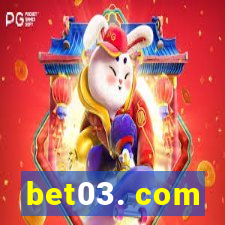 bet03. com