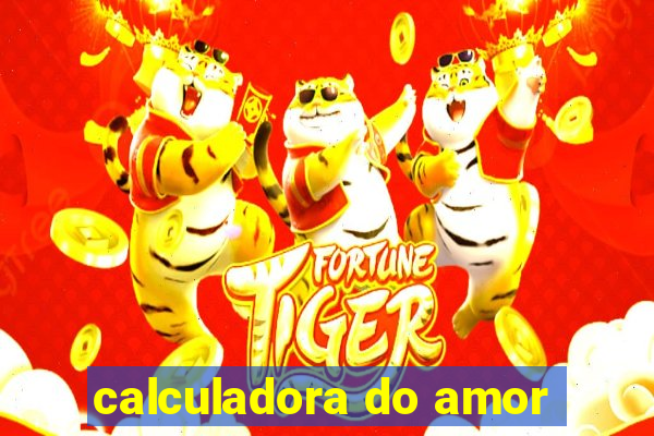 calculadora do amor