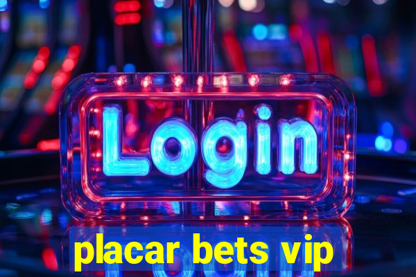 placar bets vip