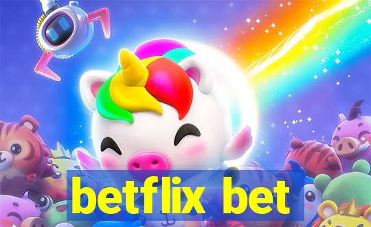 betflix bet