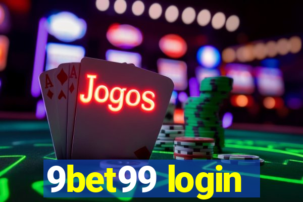 9bet99 login