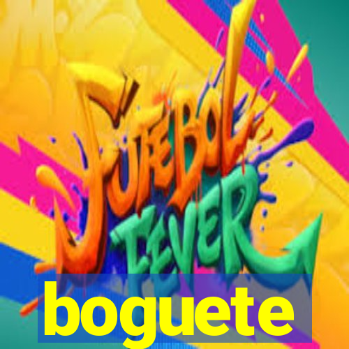 boguete