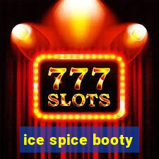 ice spice booty