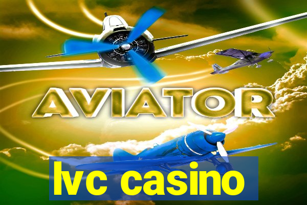 lvc casino