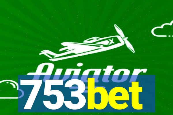 753bet