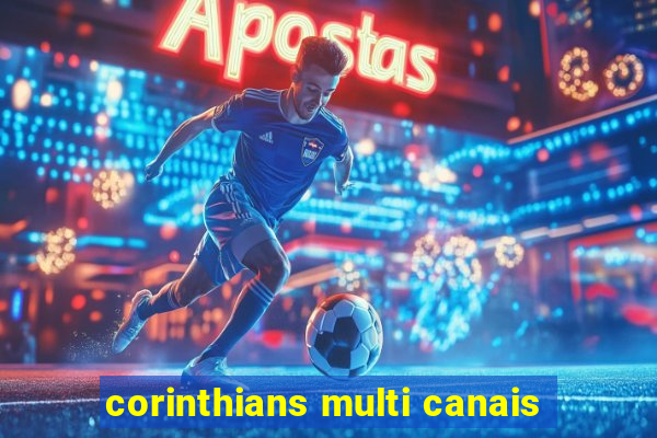 corinthians multi canais