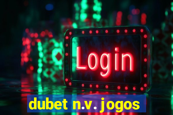 dubet n.v. jogos