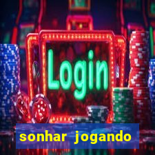 sonhar jogando futebol e fazendo gol