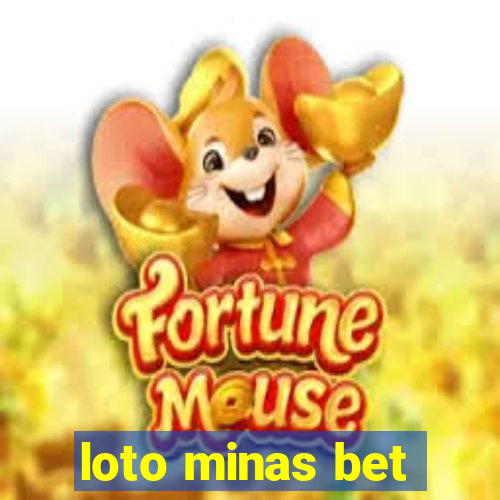 loto minas bet