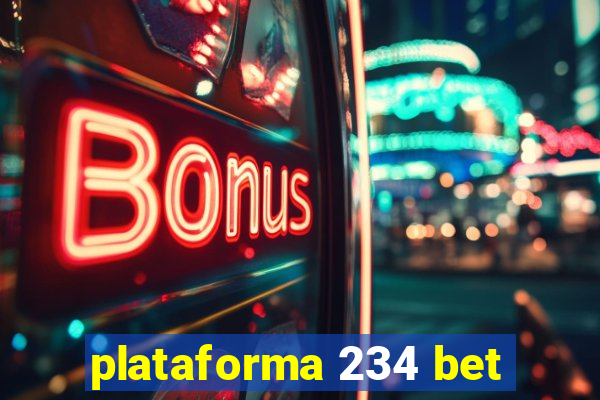 plataforma 234 bet